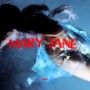 Mary Jane (Explicit)
