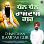 Dhan Dhan Ramdas Gur