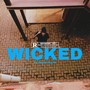 Wicked (Explicit)