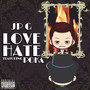 Love Hate (Explicit)