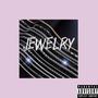 Jewelry (feat. Lil Titfuq & C Ingenuity) [Explicit]