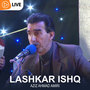 Lashkar Ishq (Live)