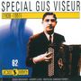 Special Gus Viseur