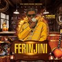 Ferinjini (Explicit)