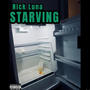 Starving (Explicit)