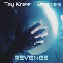 REVENGE (feat. Tay Krew) [Explicit]