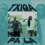 Txiga Pa La (feat. Helio Batalha)