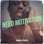 Need Motivation (Explicit)