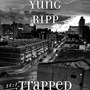 Trapped (Explicit)