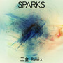 Sparks(SanJin Edit) - 三金