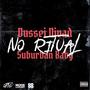 No Ritual (feat. Suburban Baby) [Explicit]