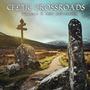 Celtic Crossroads