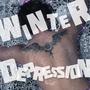 Winter Depression (Explicit)