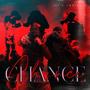 Chance (feat. Ammiraio) [Explicit]