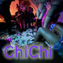 ChiChi (Explicit)