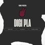 Digi Pla (Explicit)