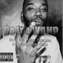 Do it 4Wahp (feat. Dlee, Big Fooli, Montana & Chochi Chulo) [Explicit]