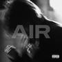 AIR (feat. T. Chandy) [Explicit]