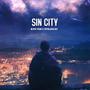 Sin City (feat. Sippinjuiceluke) [Explicit]