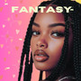 Fantasy (Explicit)