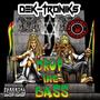 Drop The Bass (feat Roch & Flinty) [Explicit]