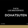 D-N°18 LIVE MASTERPIECE