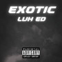 Exotic (Explicit)