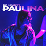 Paulina (Explicit)