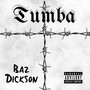 Tumba (Explicit)