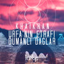 Urfa`nin Etrafi Dumanli Daglar