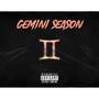 Gemini Season (feat. Future X) [Explicit]