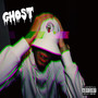 Ghost (Explicit)