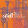 Trumpet Music of Robert Levy