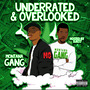 Underrated Overlooked (Explicit)