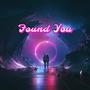 Found You (Explicit)