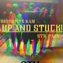 Up and Stuck! (Explicit)