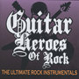 Guitar Heroes Of Rock