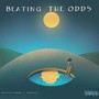 Beating the Odds (Explicit)