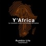 Rumble Life (Y'Africa)