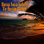 Bossa Nova Salute To Justin Bieber