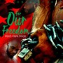 For Our Freedom (feat. Papa Duck) (Explicit)