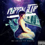 Flippin' It Up (Explicit)