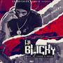 La Blicky (feat. Chano Beats) [Explicit]