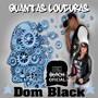 Quantas Loucuras