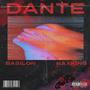 Dante (feat. Nax King) [Explicit]