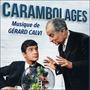 Carambolages (Original movie soundtrack)