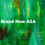 Brand New ASA