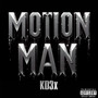 Motion Man (Explicit)