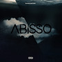 Abisso (Explicit)