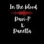 In the blood (feat. Dannetta)